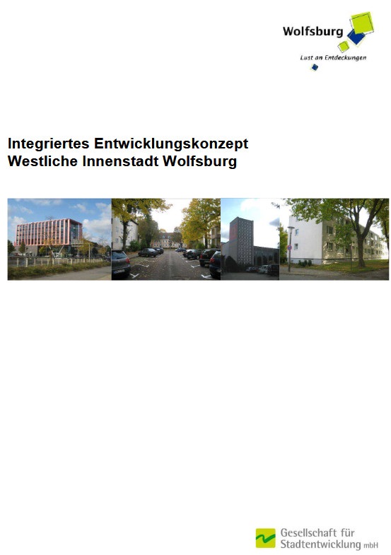 Titelblatt Ergebnisbericht integriertes Entwicklungskonzept Westliche Innenstadt 2010
